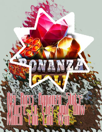 Bonanza slot