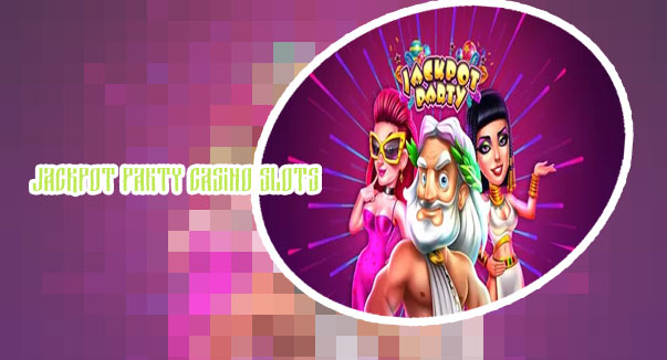 Download jackpot party free slots