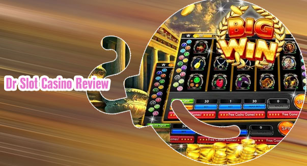 Dr slot casino