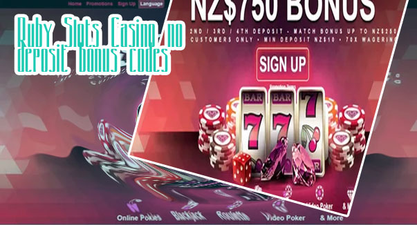 Ruby slots no deposit coupon codes