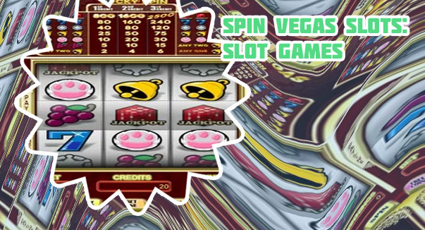 Spin vegas slots