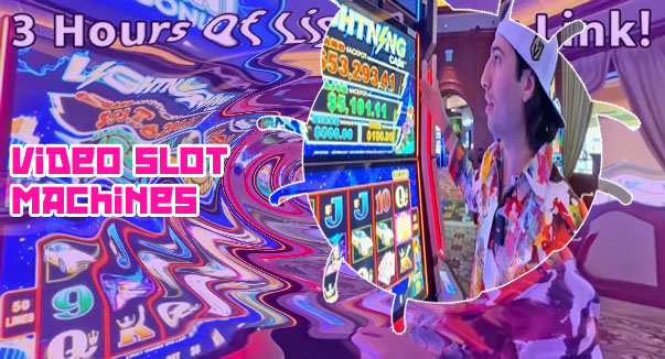 Video slot machines